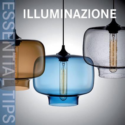 Illuminazione. Ediz. italiana, tedesca,inglese, spagnolo e portoghese - copertina