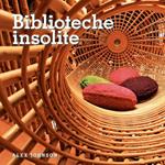 Biblioteche insolite