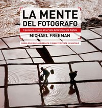 La mente del fotografo - Michael Freeman - Libro - Logos - | IBS