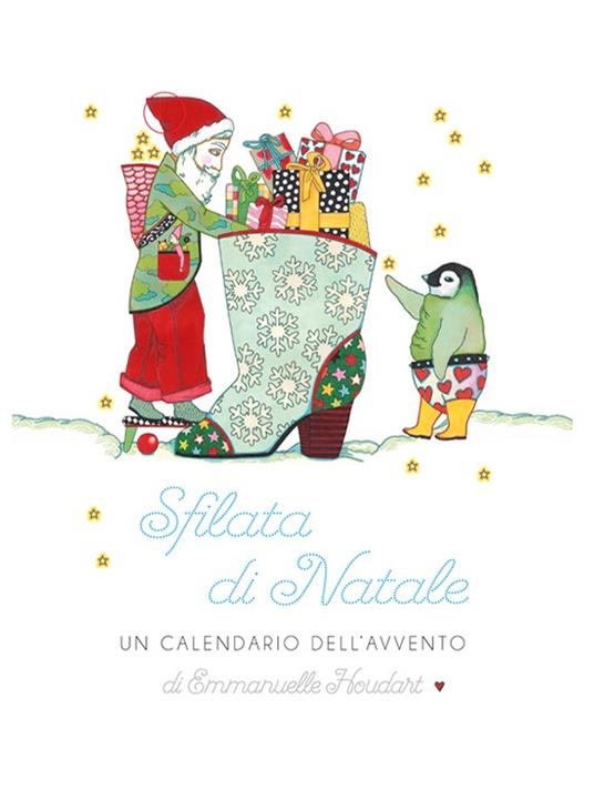 Sfilata di Natale. Un calendario dell'avvento - Emmanuelle Houdart - copertina