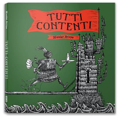 Tutti contenti - Nicolas Arispe - copertina