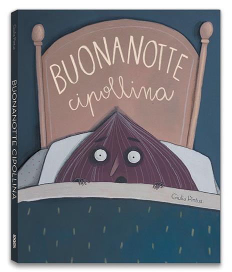 Buonanotte Cipollina. Ediz. a colori - Giulia Pintus - copertina