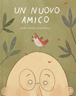 Un nuovo amico. Ediz. illustrata