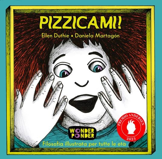 Pizzicami! Apri guarda pensa - Ellen Duthie - copertina