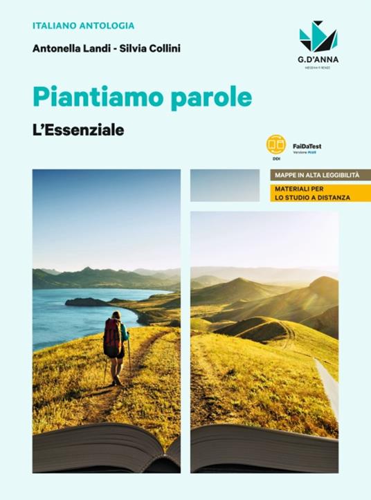  Piantiamo parole. L'antologia che fa germogliare le idee. L'essenziale. Con e-book. Con espansione online