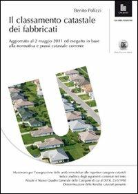 Il classamento catastale dei fabbricati - Benito Polizzi - copertina