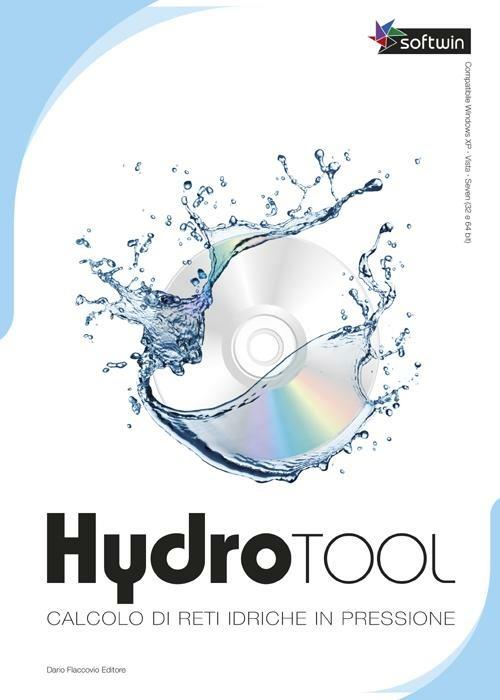 Hydrotool. Calcolo di reti idriche in pressione. CD-ROM. Con libro - Giuseppe Giuliano - copertina