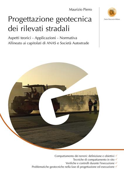 Progettazione geotecnica dei rilevati stradali - Maurizio Pierro - ebook