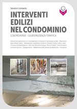 Interventi edilizi nel condominio