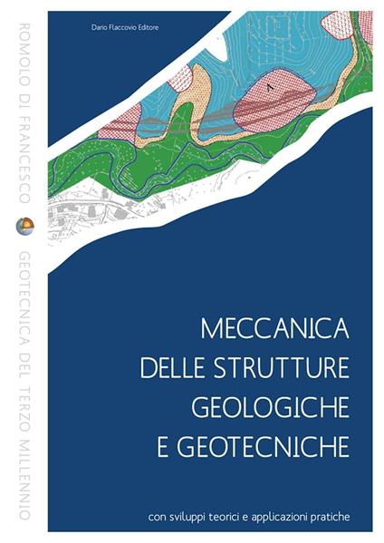 Meccanica delle strutture geologiche e geotecniche - Romolo Di Francesco - copertina