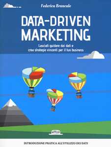 Image of Data-driven marketing.Lasciati guidare dai dati e crea strategie vincenti per il tuo business