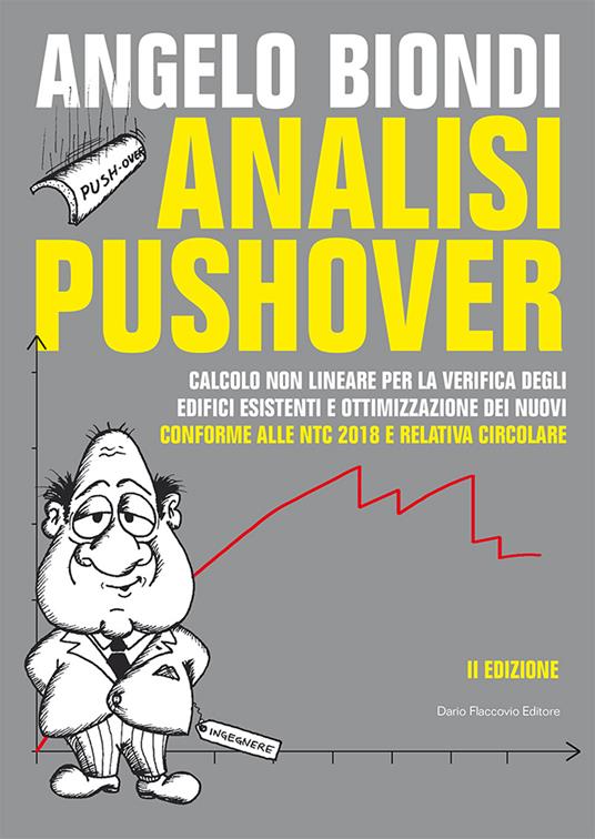 Analisi pushover. Calcolo non lineare per la verifica degli edifici esistenti e ottimizzazione dei nuovi - Angelo Biondi - copertina