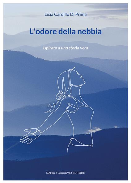 L'odore della nebbia - Licia Cardillo Di Prima - copertina