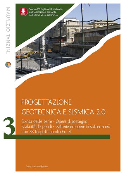 Progettazione geotecnica e sismica 2.0. Vol. 3: Spinta delle terre. Opere di sostegno. Stabilità dei pendii - Maurizio Tanzini - copertina