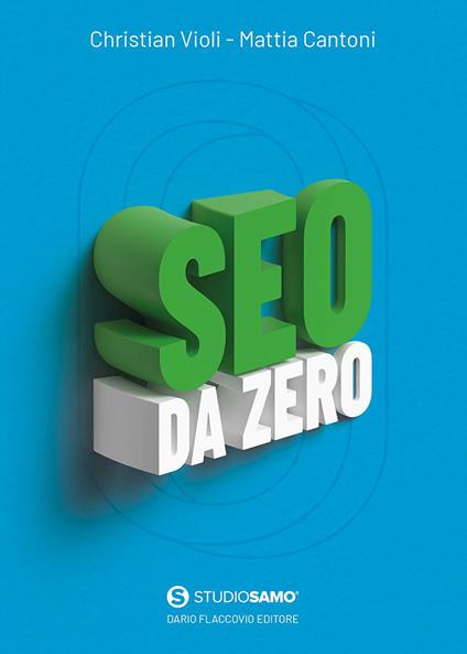 SEO da zero - Mattia Cantoni,Christian Violi - copertina