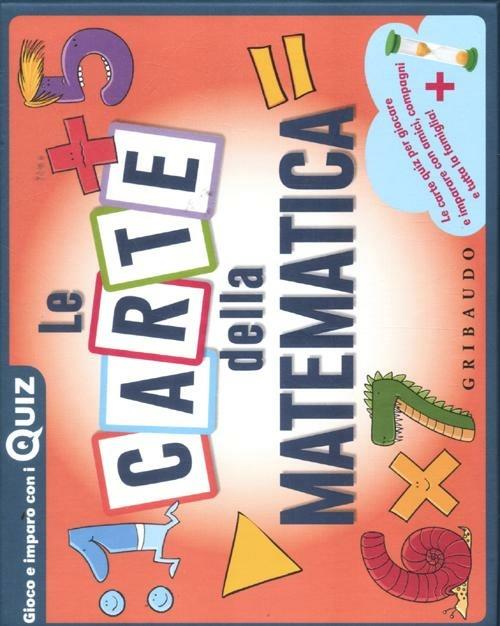 Le carte della matematica. Ediz. a colori. Con 100 Carte - Carlo Capararo - copertina