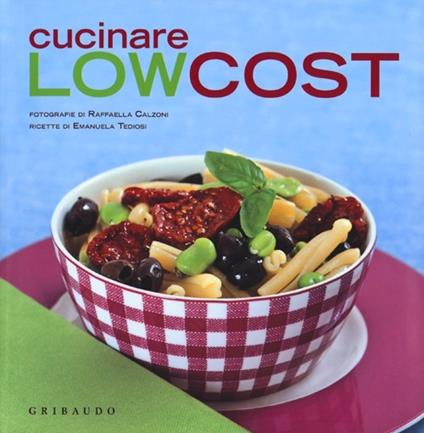 Cucinare low cost - Emanuela Tediosi - copertina