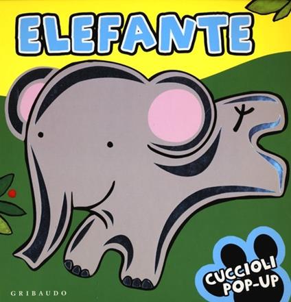 Elefante. Cuccioli pop-up - Fiona Hayes,Ana Martin-Larranaga - copertina