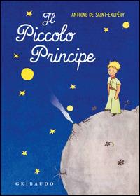 Il Piccolo Principe - Antoine de Saint-Exupéry - copertina