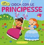 Gioca con le principesse