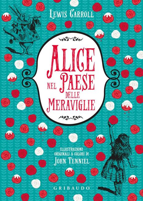 Alice nel paese delle meraviglie - Primi Libri