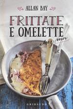 Frittate e omelette chez moi