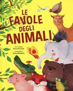 Le favole degli animali. Ediz. illustrata