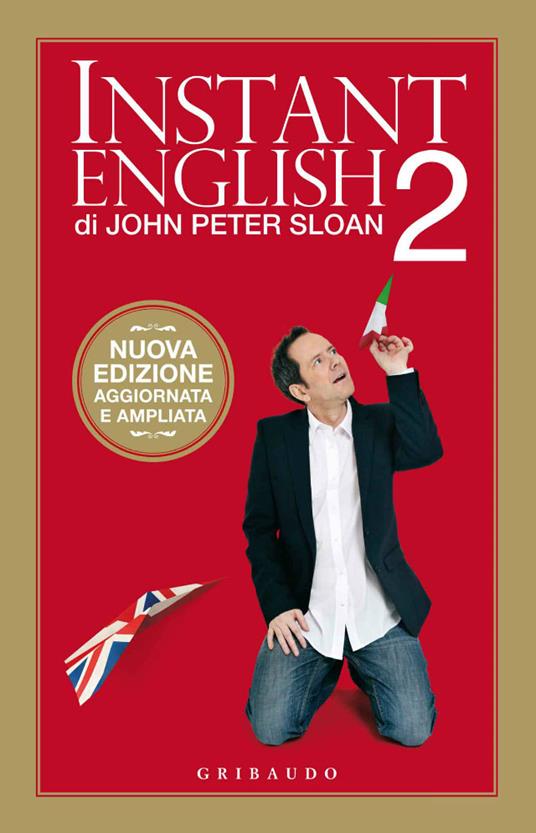 Instant english 2 - John Peter Sloan,S. Pedroni - ebook