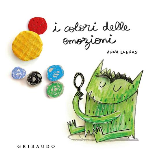 I colori delle emozioni. Album da colorare. Ediz. illustrata - Anna Llenas  - Libro - Mondadori Store