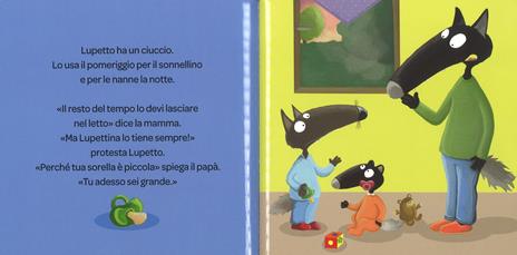 Lupetto vuole il ciuccio. Amico lupo. Ediz. a colori - Orianne Lallemand - 2