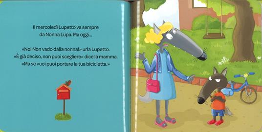 Lupetto vuole fare il capo. Amico lupo. Ediz. a colori, Orianne Lallemand