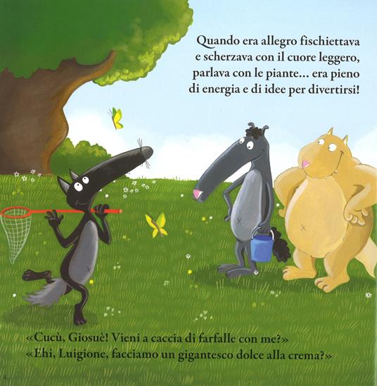 Il lupo che si emozionava troppo. Amico lupo. Ediz. a colori - Orianne  Lallemand - Libro - Gribaudo 