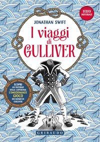 I viaggi di Gulliver - Jonathan Swift - Libro - Feltrinelli - Universale  economica. I classici