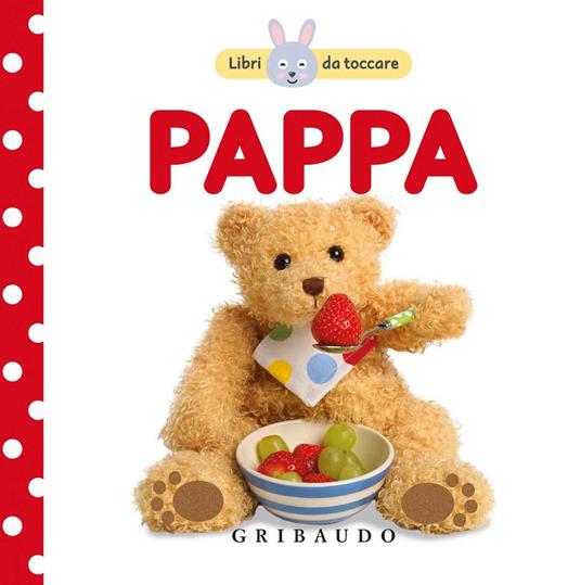 Pappa. Libri da toccare. Ediz. a colori - copertina