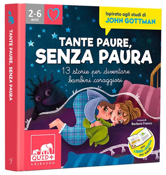 Tante paure, senza paura. 13 storie per diventare bambini coraggiosi - 2