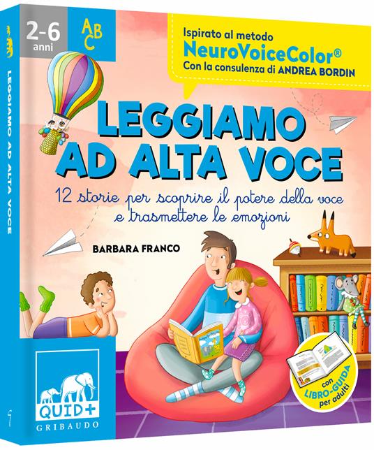 Leggiamo ad alta voce. 12 storie per scoprire il potere della voce e trasmettere le emozioni. Ediz. a colori - Barbara Franco,Andrea Bordin - 5