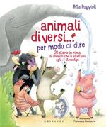 Animali diVersi... per modo di dire. 20 storie in rima di animali che si ribellano agli stereotipi