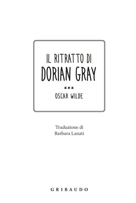 Il ritratto di Dorian Gray - Oscar Wilde - 2