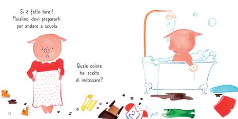 Mi chiamo Maialino e sono rosa! Ediz. a colori - Elisabetta Civardi - 3