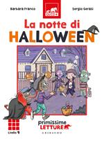 La notte di Halloween. Primissime letture. Livello 9. Ediz. illustrata