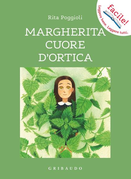 Margherita cuore d'ortica. Ediz. illustrata - Rita Poggioli - copertina