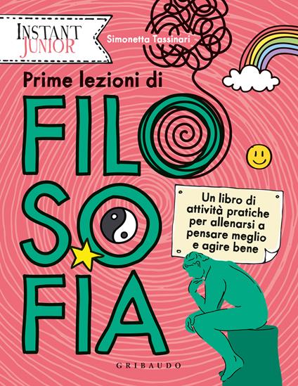 Prime lezioni di filosofia - Simonetta Tassinari - copertina