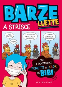 Barzellette a strisce - Beatrice Bassoli - Libro - Gribaudo 