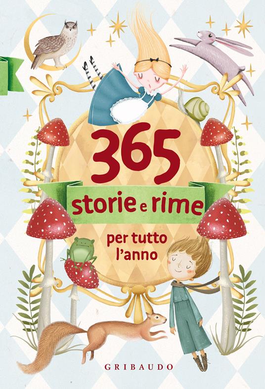 365 storie e rime per tutto l'anno. Ediz. a colori - copertina