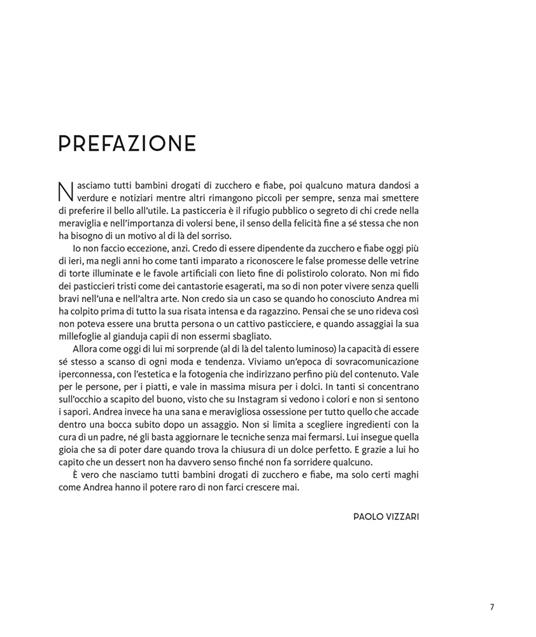 I miei dolci infallibili. La pasticceria per tutti e per tutti i gusti -  Andrea Tortora - Libro - Gribaudo - Sapori e fantasia