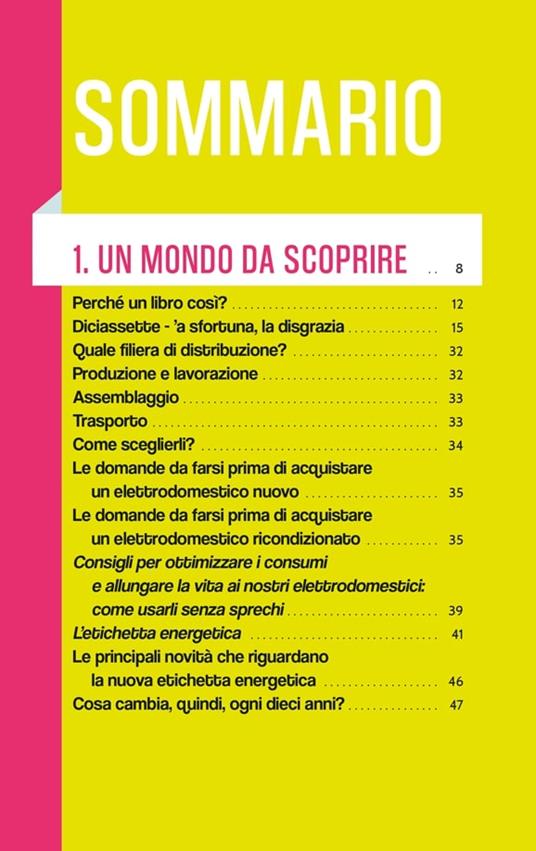 Prima o poi si rompe. La guida per scegliere, utilizzare e prendersi cura degli elettrodomestici - Cristina Aldrighettoni - 3