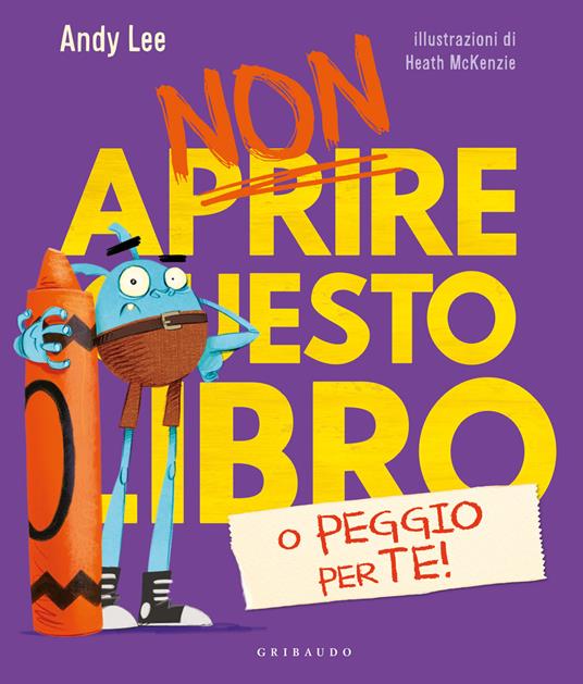 Libreria Goodbook San Zeno - Bimbi curiosi che non amano leggere? 📚🤷‍♂️  Andy Lee ha trovato un modo per leggere e divertirsi: NON APRIRE QUESTO  LIBRO! Coraggio, devi solo resistere alla tentazione