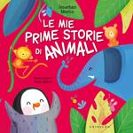 Le mie prime storie di animali. Ediz. a colori