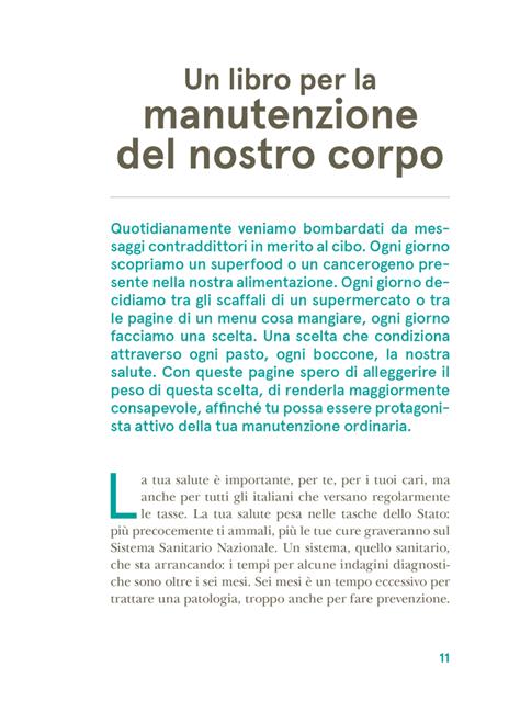 Le diete non esistono. Manuale per la manutenzione quotidiana del nostro corpo - Valerio Galasso - 5