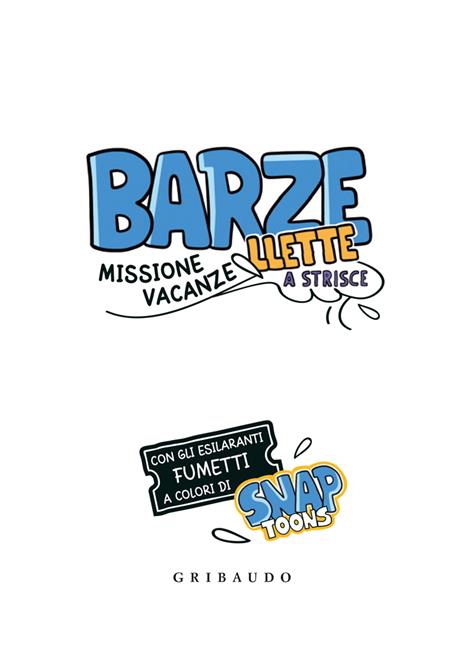 Barzellette a strisce. Missione vacanze - 2